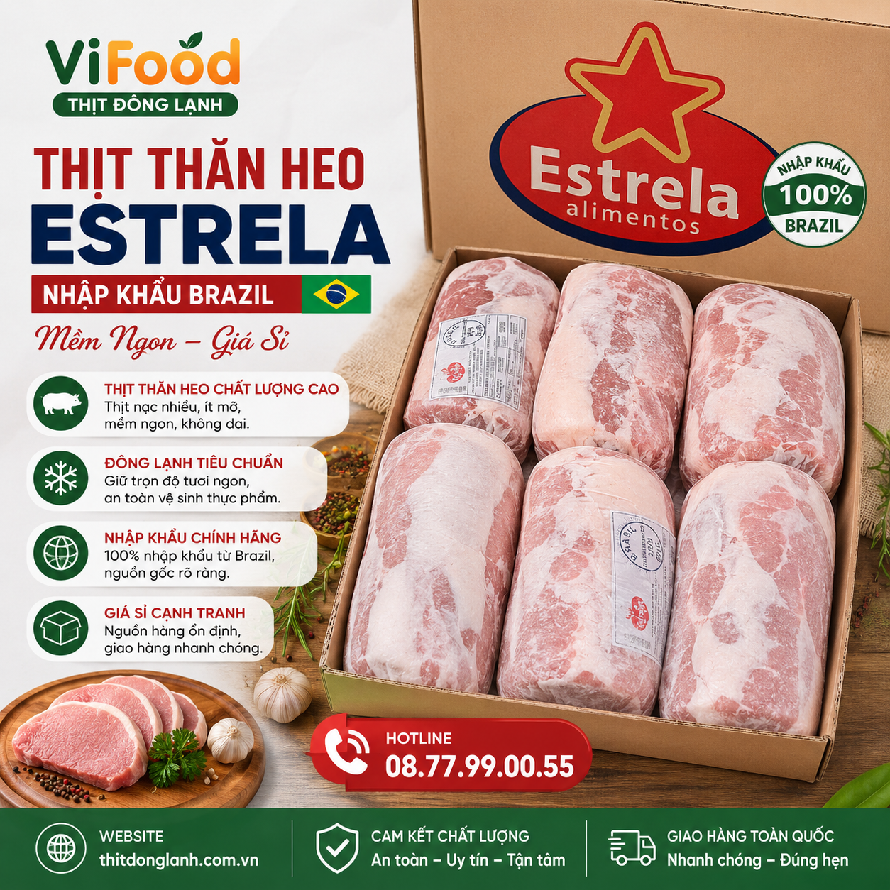Thịt Thăn Heo Đông Lạnh Estrela Giá Sỉ